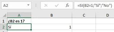Ejemplo función SI en Excel con resultado True